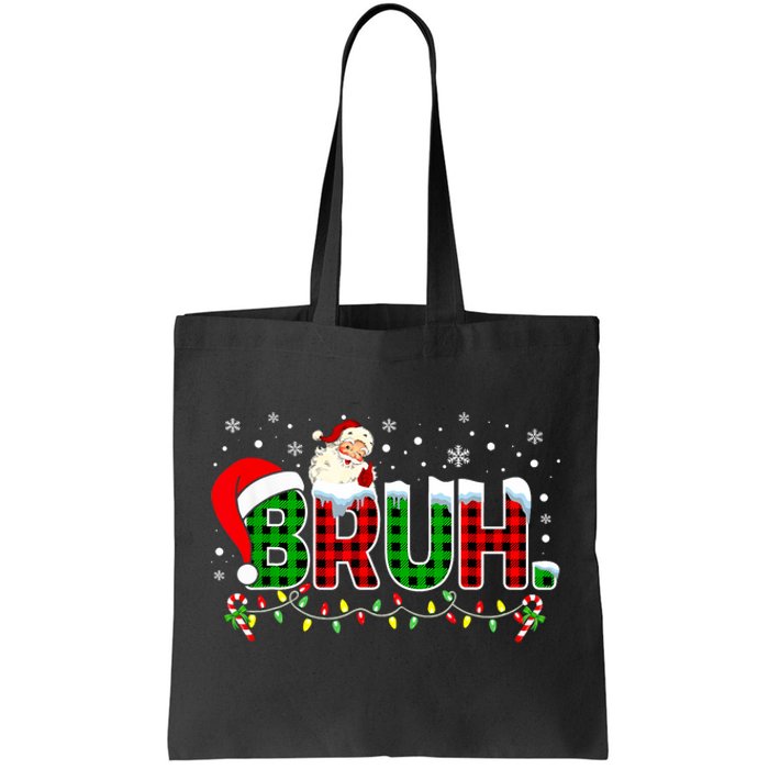 Bruh Funny Christmas Red Green Plaid Teens Xmas Pajamas Tote Bag