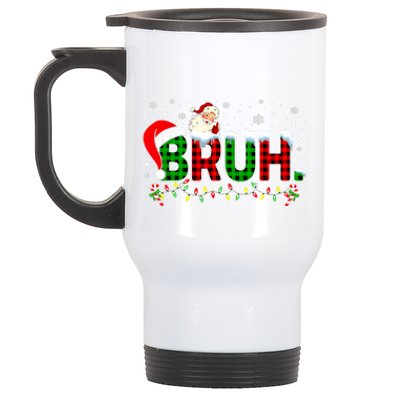 Bruh Funny Christmas Red Green Plaid Teens Xmas Pajamas Stainless Steel Travel Mug