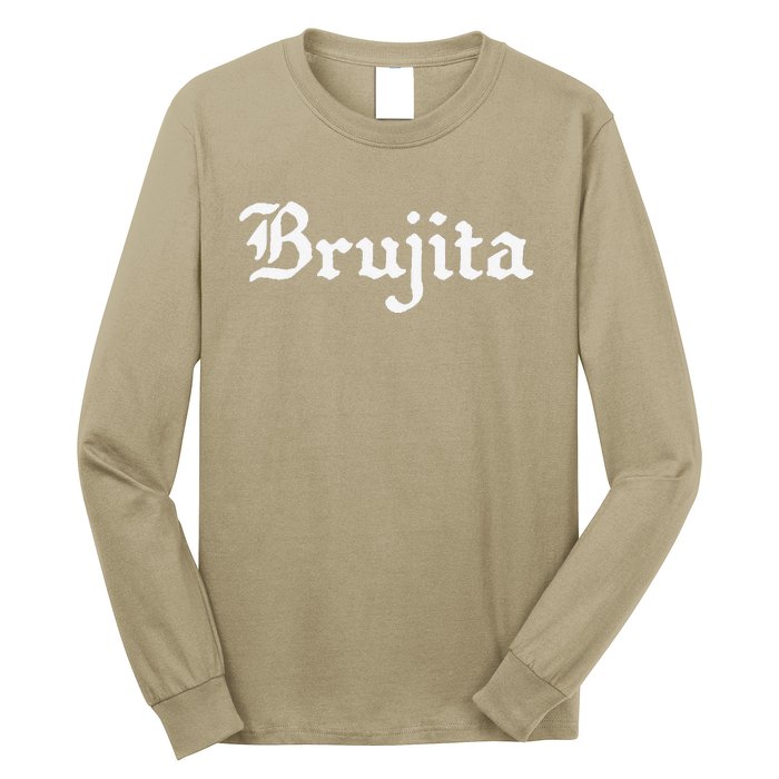 Brujita Funny Cute Mexican Witch Dear Goth Friend Love Long Sleeve Shirt