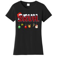 Bruh Funny Christmas Red Plaid Teens Xmas Pajamas Women's T-Shirt