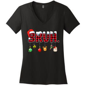 Bruh Funny Christmas Red Plaid Teens Xmas Pajamas Women's V-Neck T-Shirt