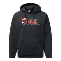 Bruh Funny Christmas Plaid Teens Xmas Pajamas Performance Fleece Hoodie