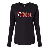 Bruh Funny Christmas Plaid Teens Xmas Pajamas Womens Cotton Relaxed Long Sleeve T-Shirt