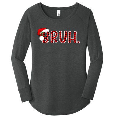 Bruh Funny Christmas Plaid Teens Xmas Pajamas Women's Perfect Tri Tunic Long Sleeve Shirt