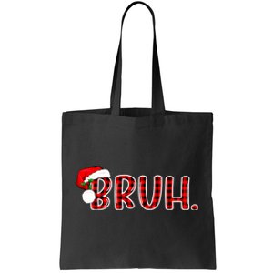 Bruh Funny Christmas Plaid Teens Xmas Pajamas Tote Bag