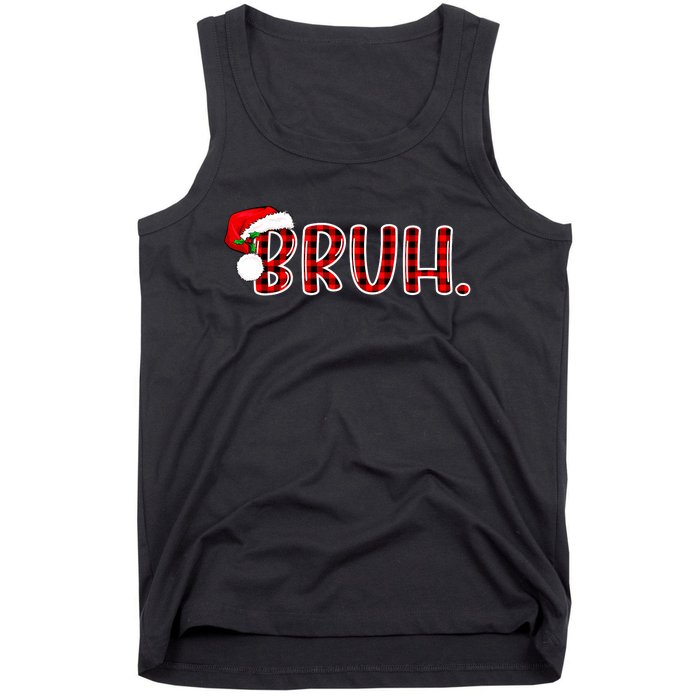 Bruh Funny Christmas Plaid Teens Xmas Pajamas Tank Top