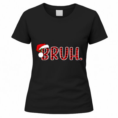 Bruh Funny Christmas Plaid Teens Xmas Pajamas Women's T-Shirt