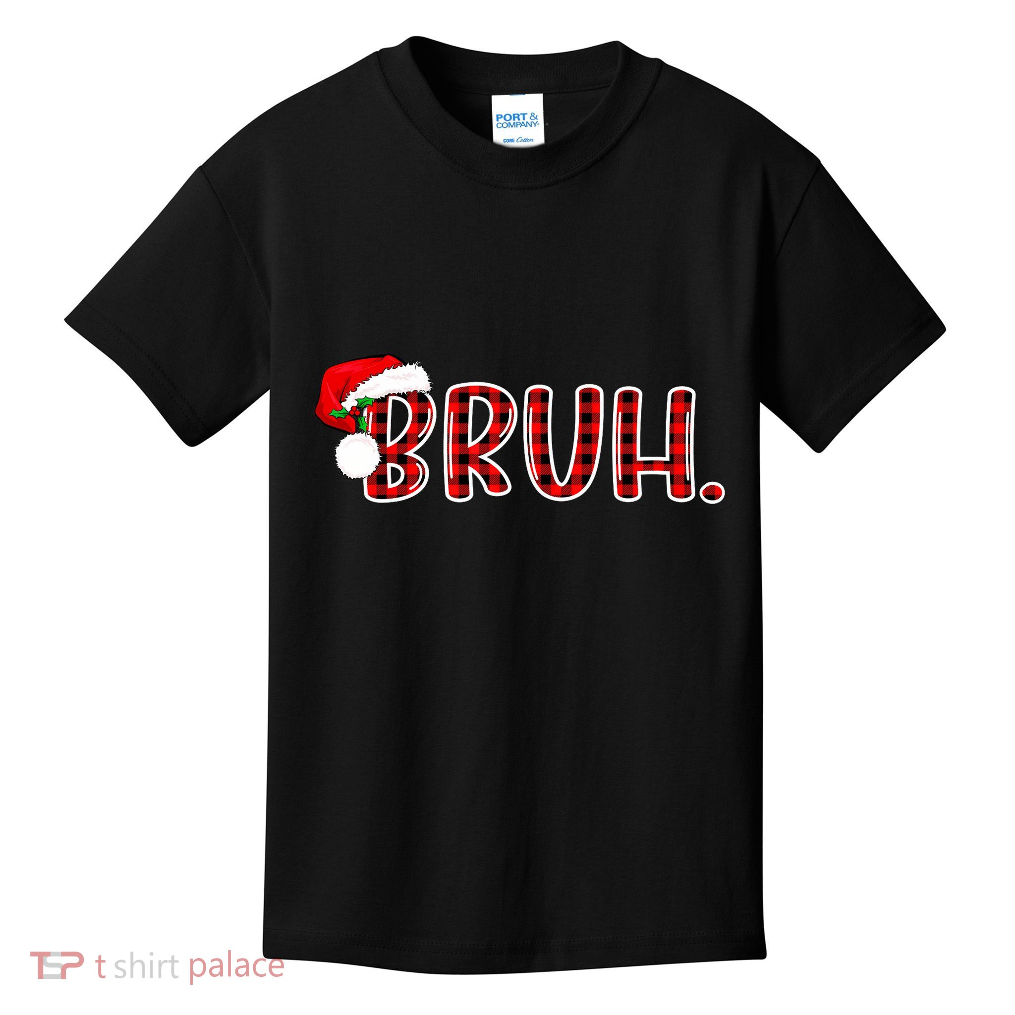 Bruh Funny Christmas Plaid Teens Xmas Pajamas Kids T-Shirt
