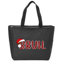 Bruh Funny Christmas Plaid Teens Xmas Pajamas Zip Tote Bag