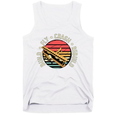 Build Fly Crash Rebuild Model Airplane Pilot Tank Top