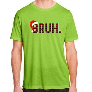 Bruh Funny Christmas Plaid Teens Xmas Pajamas Adult ChromaSoft Performance T-Shirt