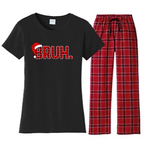 Bruh Funny Christmas Plaid Teens Xmas Pajamas Women's Flannel Pajama Set