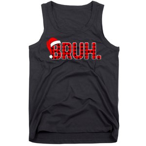 Bruh Funny Christmas Plaid Teens Xmas Pajamas Tank Top