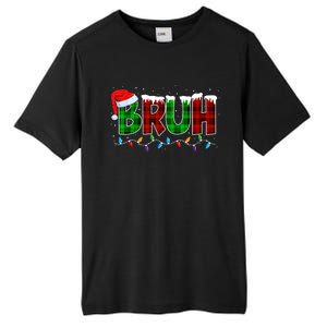 Bruh Funny Christmas Buffalo Plaid Xmas Pajamas Tall Fusion ChromaSoft Performance T-Shirt