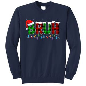 Bruh Funny Christmas Buffalo Plaid Xmas Pajamas Tall Sweatshirt