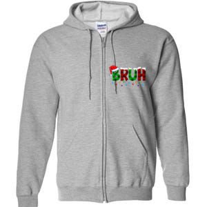 Bruh Funny Christmas Buffalo Plaid Xmas Pajamas Full Zip Hoodie