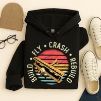 Build Fly Crash Rebuild Model Airplane Pilot Retro RC Plane Hoodie