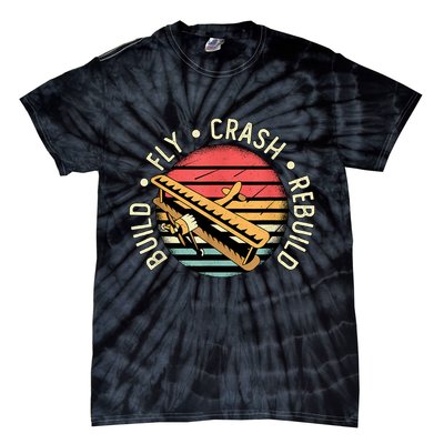 Build Fly Crash Rebuild Model Airplane Pilot Retro RC Plane Tie-Dye T-Shirt