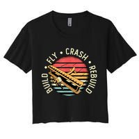 Build Fly Crash Rebuild Model Airplane Pilot Retro RC Plane Crop Top