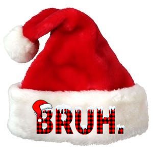 Bruh Funny Christmas Plaid Teens Xmas Pajamas Premium Christmas Santa Hat