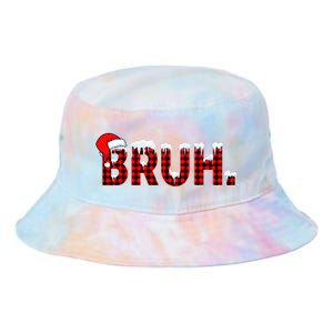 Bruh Funny Christmas Plaid Teens Xmas Pajamas Tie Dye Newport Bucket Hat