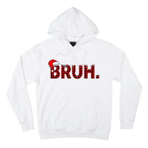 Bruh Funny Christmas Plaid Teens Xmas Pajamas Hoodie