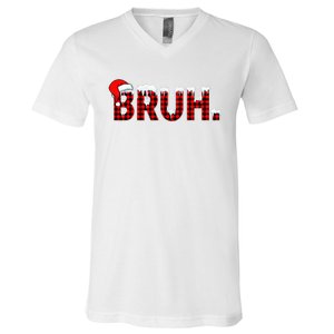 Bruh Funny Christmas Plaid Teens Xmas Pajamas V-Neck T-Shirt