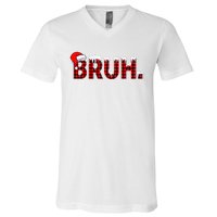 Bruh Funny Christmas Plaid Teens Xmas Pajamas V-Neck T-Shirt