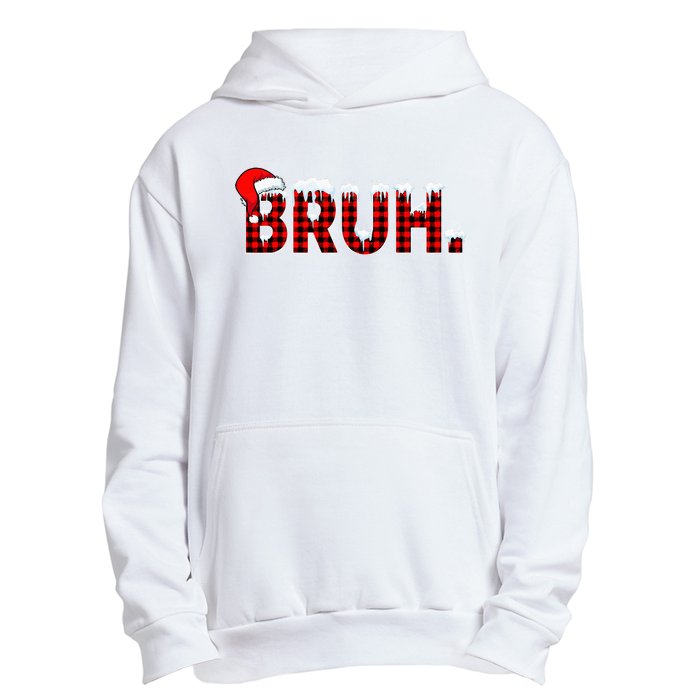 Bruh Funny Christmas Plaid Teens Xmas Pajamas Urban Pullover Hoodie