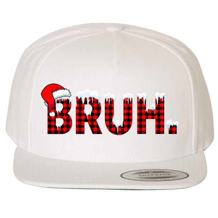 Bruh Funny Christmas Plaid Teens Xmas Pajamas Wool Snapback Cap