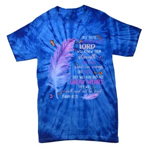 Butterfly Feather Christian Quote Bible Verse Religious Gift Tie-Dye T-Shirt