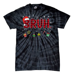 Bruh Funny Christmas Red Plaid Teens Xmas Pajamas Tie-Dye T-Shirt