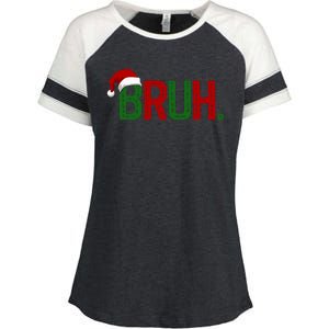 Bruh Funny Christmas Holiday Enza Ladies Jersey Colorblock Tee