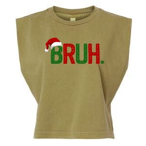 Bruh Funny Christmas Holiday Garment-Dyed Women's Muscle Tee