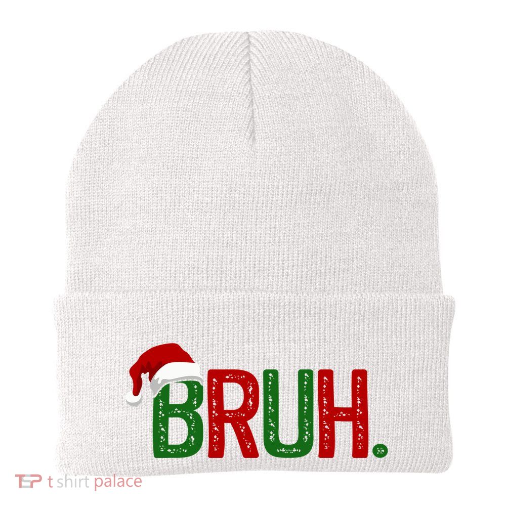 Bruh Funny Christmas Holiday Knit Cap Winter Beanie