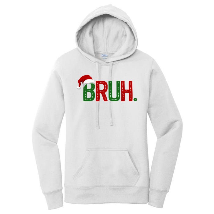 Bruh Funny Christmas Holiday Women's Pullover Hoodie