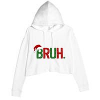 Bruh Funny Christmas Holiday Crop Fleece Hoodie