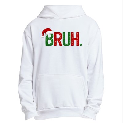 Bruh Funny Christmas Holiday Urban Pullover Hoodie