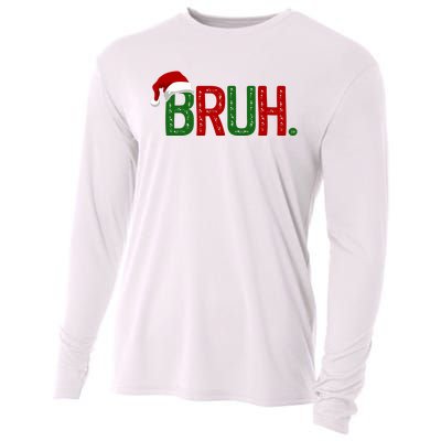 Bruh Funny Christmas Holiday Cooling Performance Long Sleeve Crew