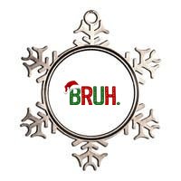 Bruh Funny Christmas Holiday Metallic Star Ornament