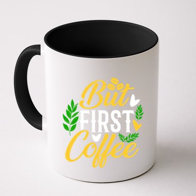 But First Coffee Graphic Coffee Mug