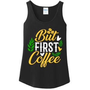 But First Coffee Graphic Ladies Essential Tank