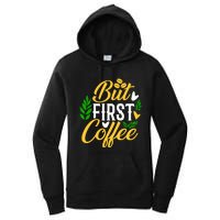 But First Coffee Graphic Women's Pullover Hoodie