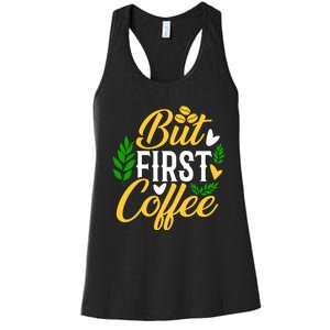 But First Coffee Graphic Women's Racerback Tank