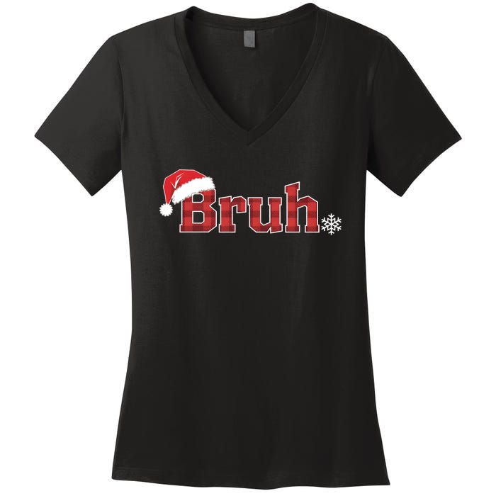 Bruh Funny Christmas Plaid Xmas Pajamas Women's V-Neck T-Shirt