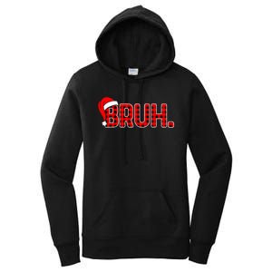 Bruh Funny Christmas Plaid Xmas Pajamas Women's Pullover Hoodie