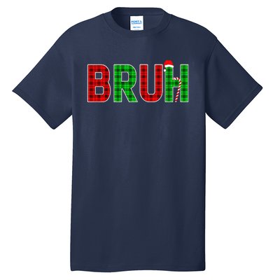 Bruh Funny Christmas Red Plaid Teens Xmas Pajamas Tall T-Shirt