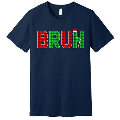 Bruh Funny Christmas Red Plaid Teens Xmas Pajamas Premium T-Shirt