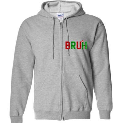 Bruh Funny Christmas Red Plaid Teens Xmas Pajamas Full Zip Hoodie