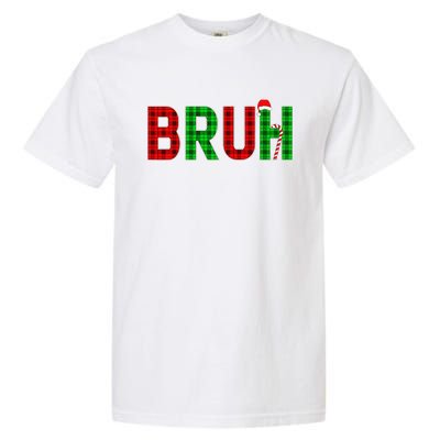 Bruh Funny Christmas Red Plaid Teens Xmas Pajamas Garment-Dyed Heavyweight T-Shirt